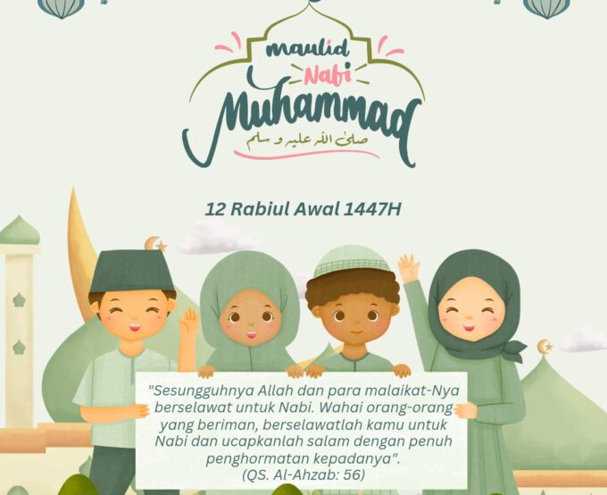 MAULID NABI MUHAMMAD SAW  (1447 H / 2025 M) MAULID NABI MUHAMMAD SAW  (1447 H / 2025 M)